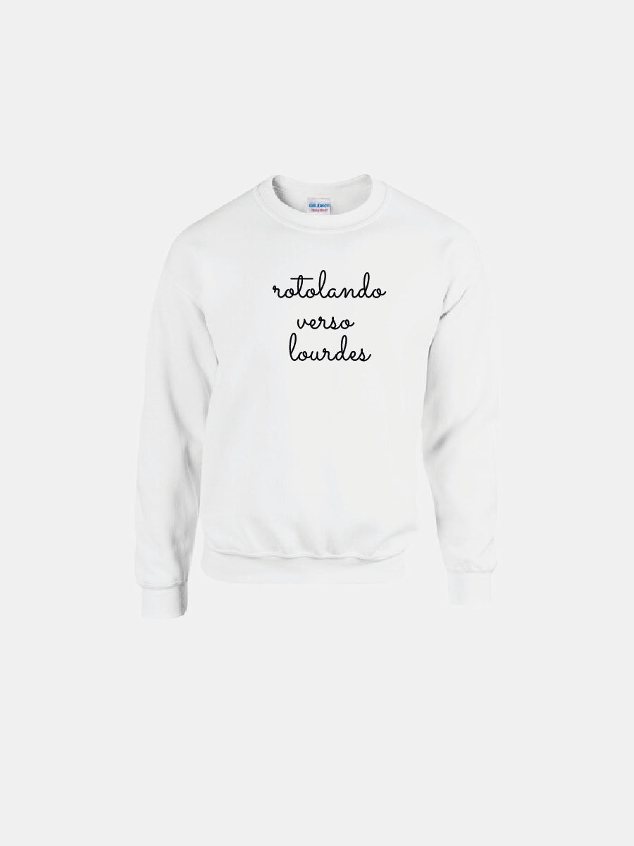 FELPA - ROTOLANDO VERSO LOURDES - 2 COLORI