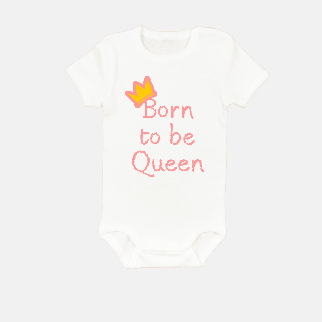 BODY NEONATO - BORN TO BE QUEEN