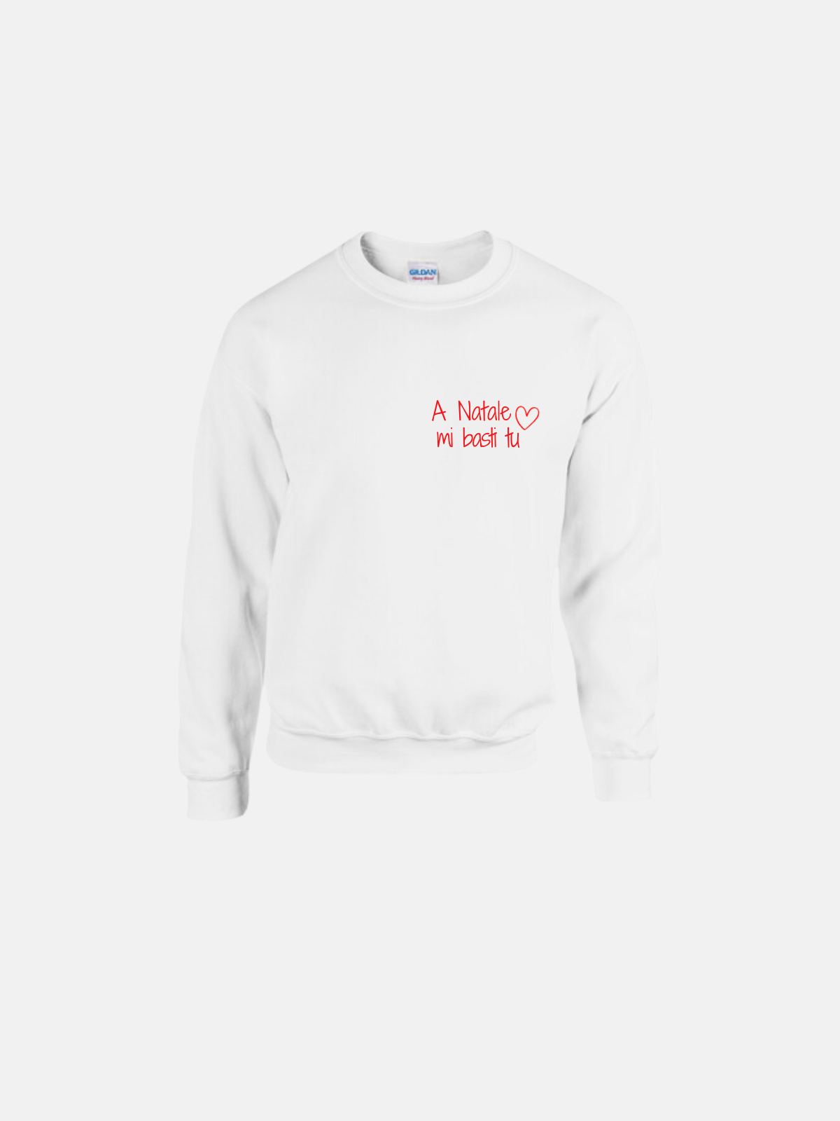 FELPA -A NATALE MI BASTI TU - BIANCA