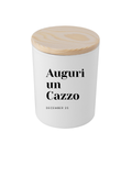 CANDELA - AUGURI UN CAZZO