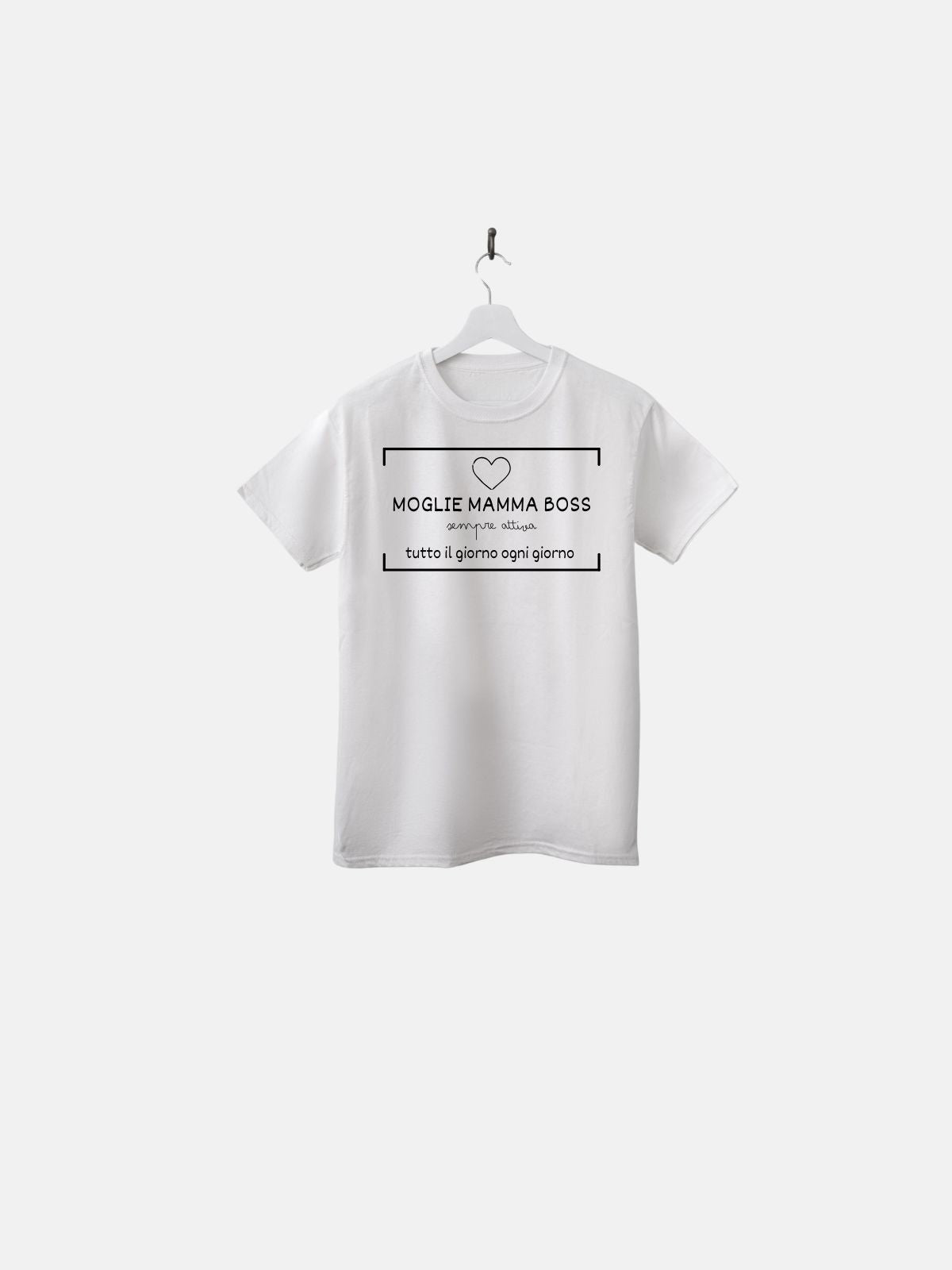 T-SHIRT - FESTA DELLA MAMMA - Moglie Mamma Boss