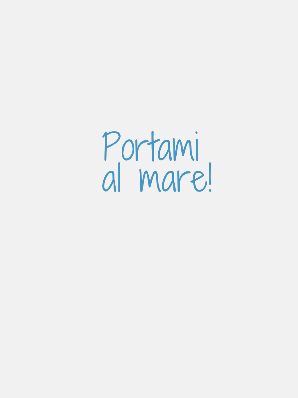 T-SHIRT PORTAMI AL MARE - BIANCA